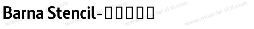 Barna Stencil字体转换